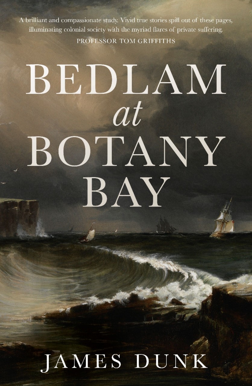 Photo of book cover for Bedlam at Botany Bay