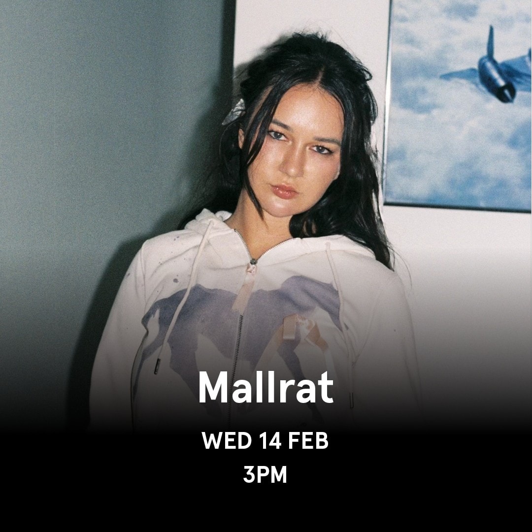 An image of Mallrat with white text that reads: Mallrat, Wed 14 Feb, 3 pm.
